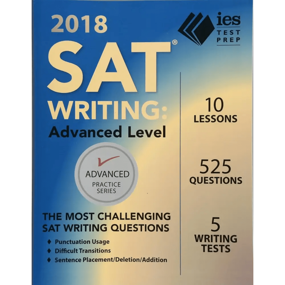 2018 SAT Writing: Advanced Level (Advanced Practice Series) - BOOKZONE