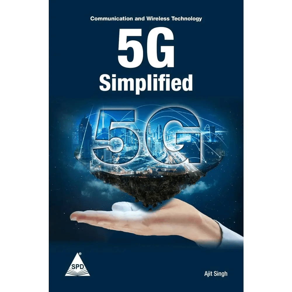 5G Simplified: Communication And Wireless Technology (Paperback) - BOOKZONE