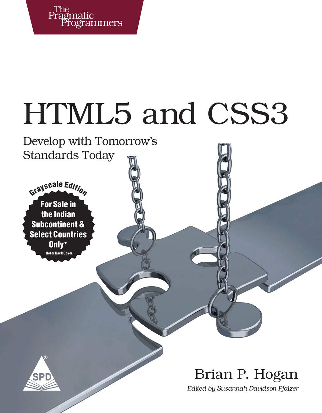 HTML5 and CSS3: Develop with Tomorrow’s Standards Today