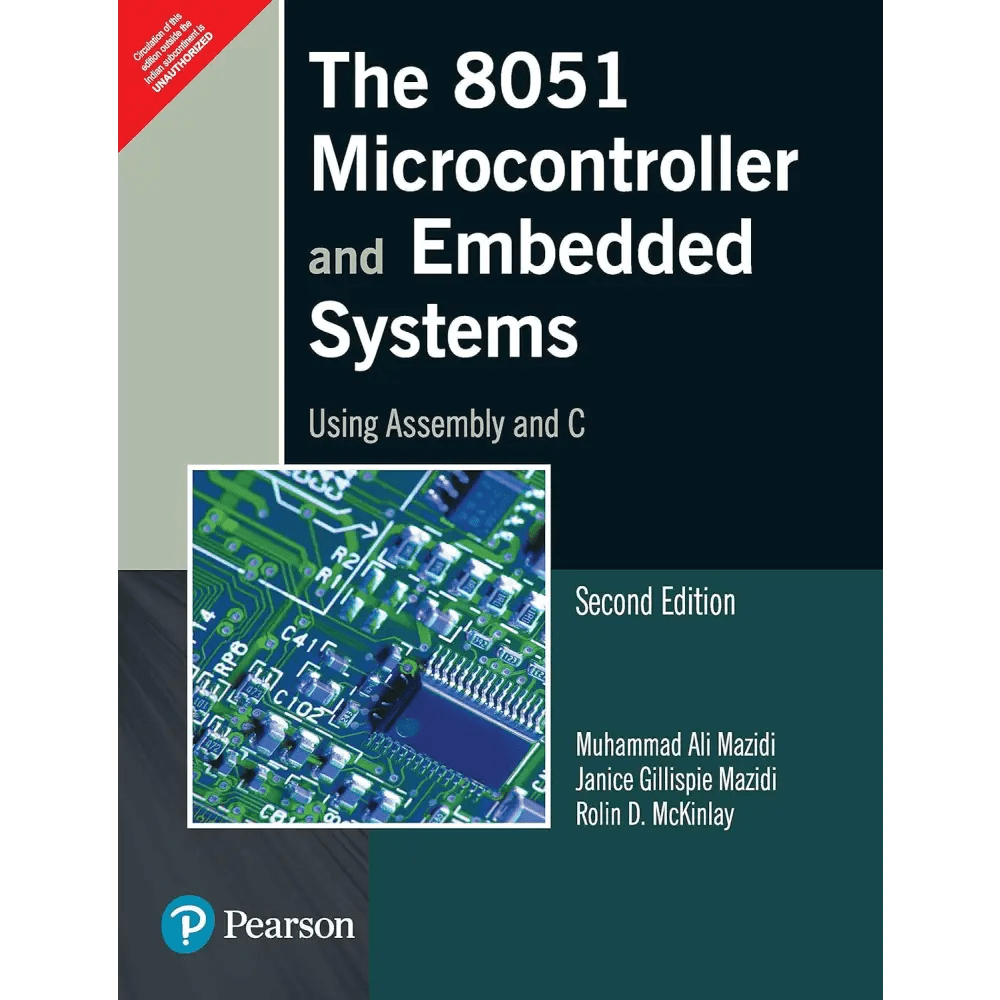 8051 Microcontroller and Embedded Systems Using Assembly and C, 2/e - BOOKZONE