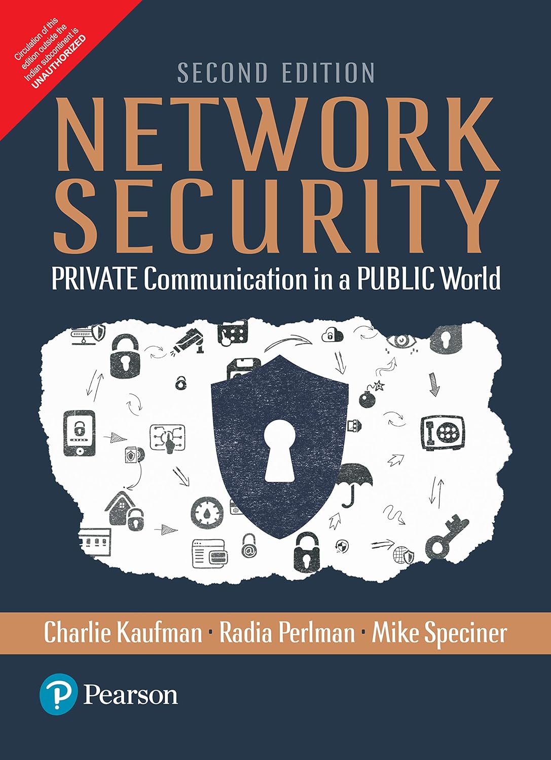 Network Security: PRIVATE Communication in a PUBLIC World 2nd Edition
