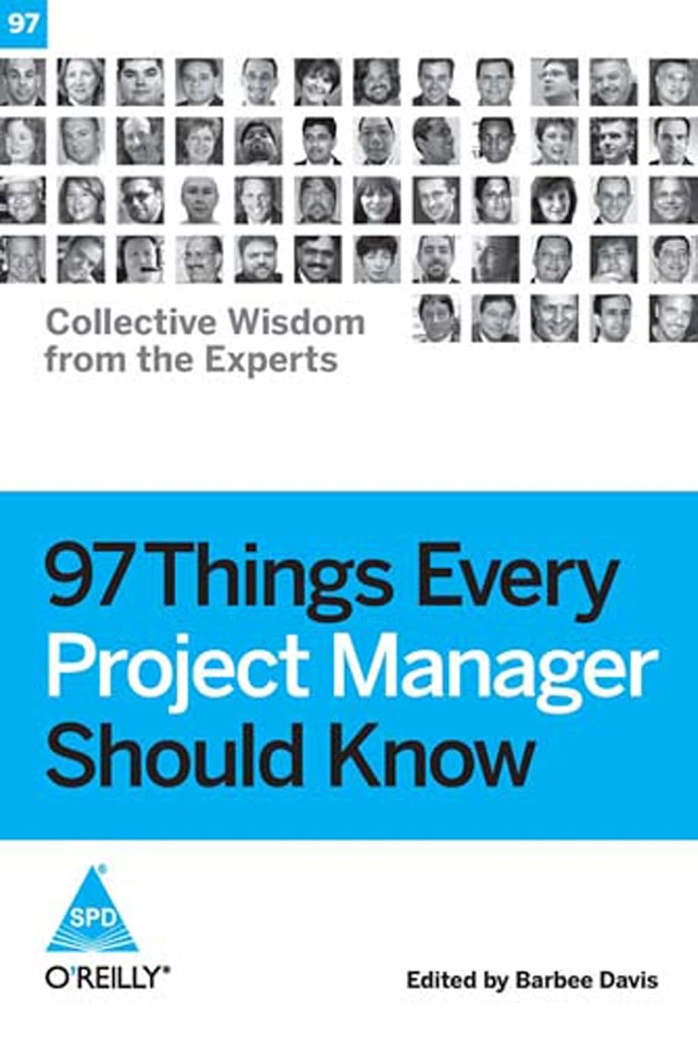 97 Things Every Project Manager Should Know - BOOKZONE