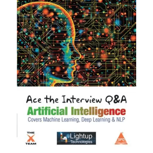 Ace the Interviews Q & A Artificial Intelligence - BOOKZONE
