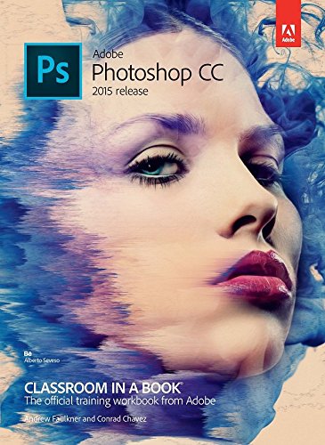 Adobe Photoshop CC Classroom in a Book