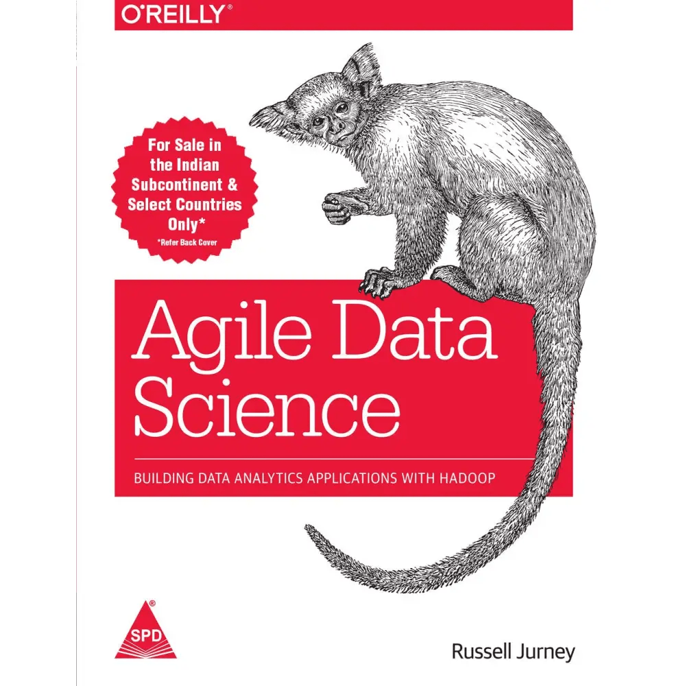 Agile Data Science: Building Data Analytics Applications with Hadoop - BOOKZONE