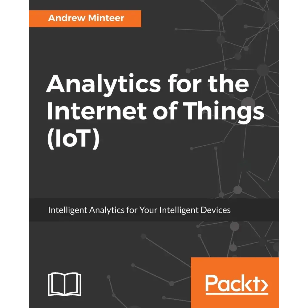 Analytics for the Internet of Things (IoT) - BOOKZONE