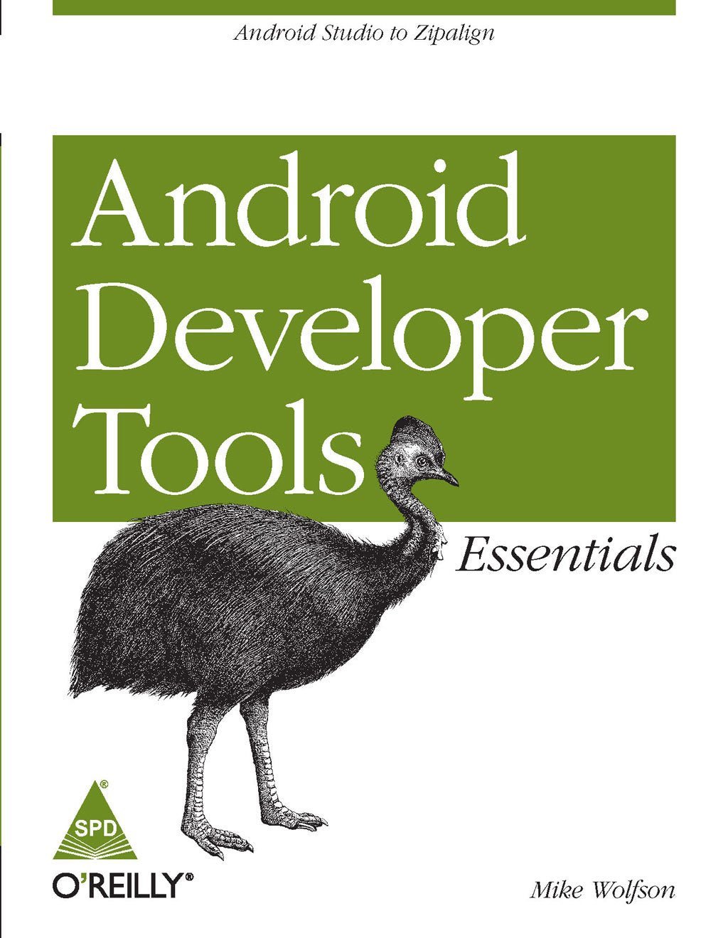 Android Developer Tools Essentials - BOOKZONE