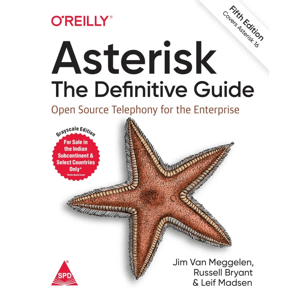 Asterisk: The Definitive Guide: Open Source Telephony for the Enterprise,5th Edition (Paperback) - BOOKZONE