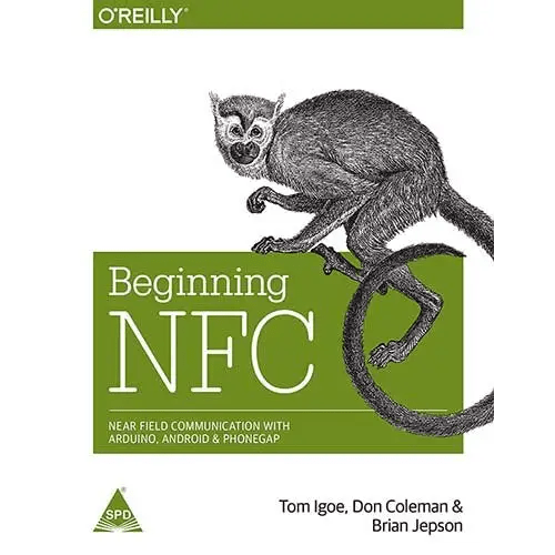 Beginning NFC: Near Field Communication with Arduino, Android, and PhoneGap - BOOKZONE