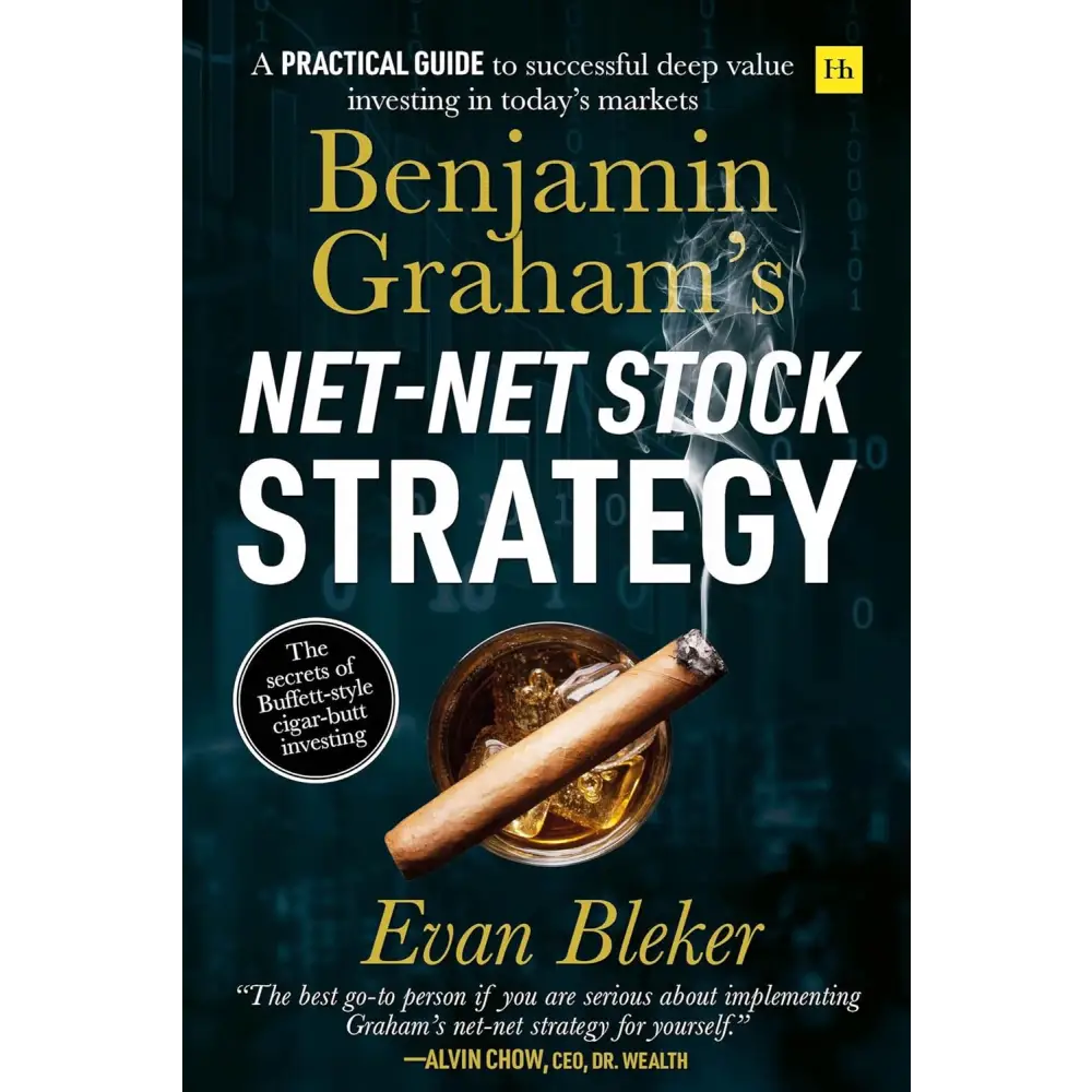Benjamin Graham’s Net-Net Stock Strategy