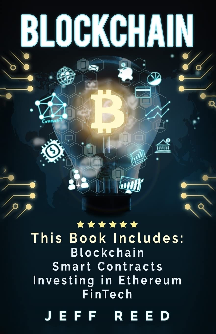 Blockchain: Blockchain, Smart Contracts, Investing in Ethereum, FinTech (Paperback) - BOOKZONE