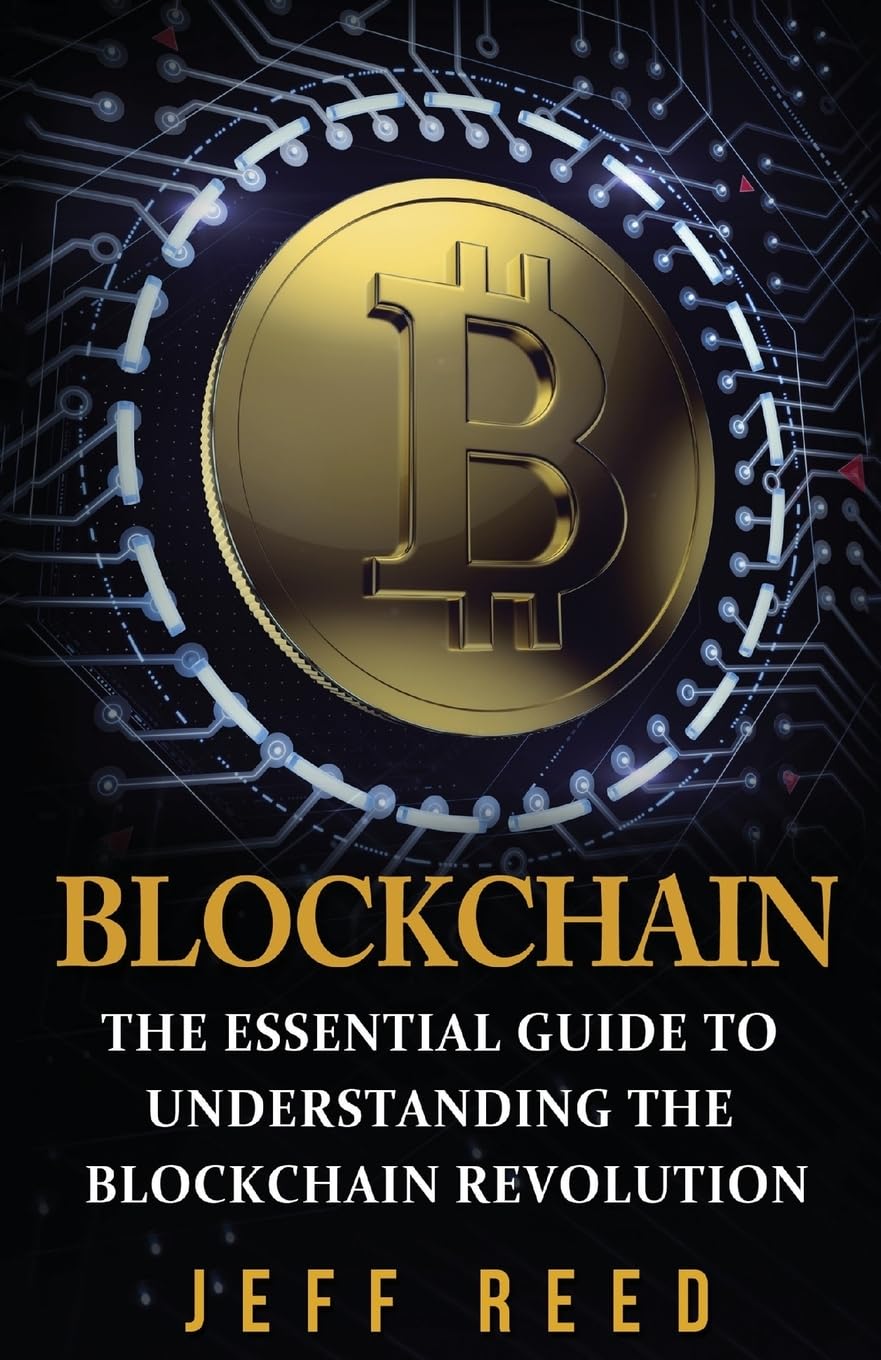 Blockchain: The Essential Guide to Understanding the Blockchain Revolution - BOOKZONE