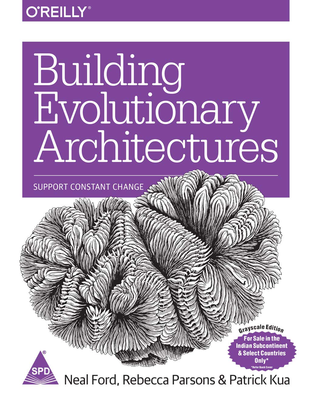 Building Evolutionary Architectures: Support Constant Change