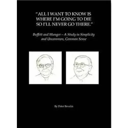 Book cover featuring portraits of Warren Buffett and Charlie Munger for Bundles All I Want To Know and Seeking Wisdom