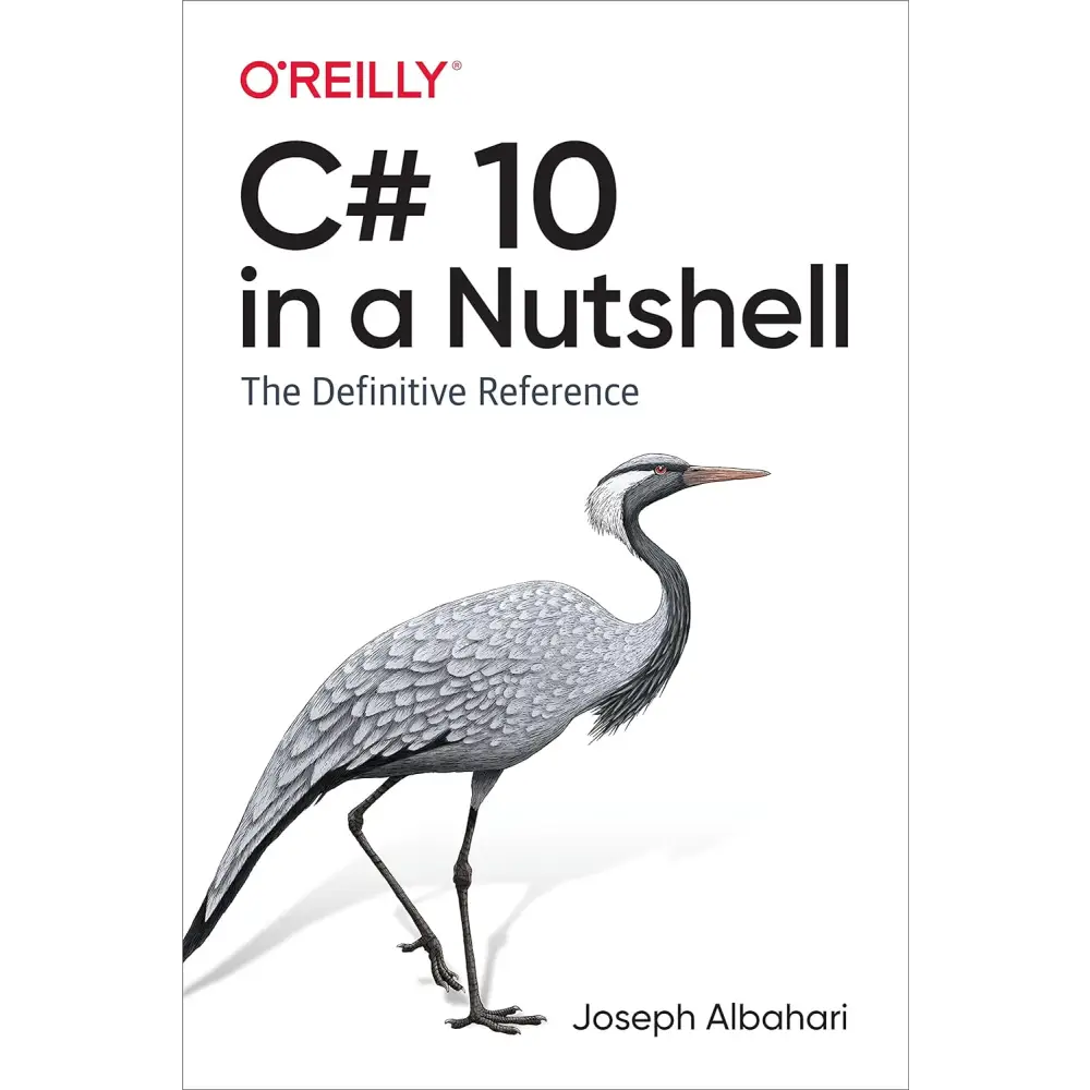 C# 10 In A Nutshell