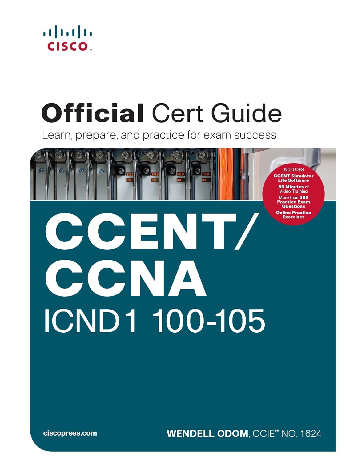 CCENT/CCNA ICND1 100 - 105 Official Cert Guide - BOOKZONE