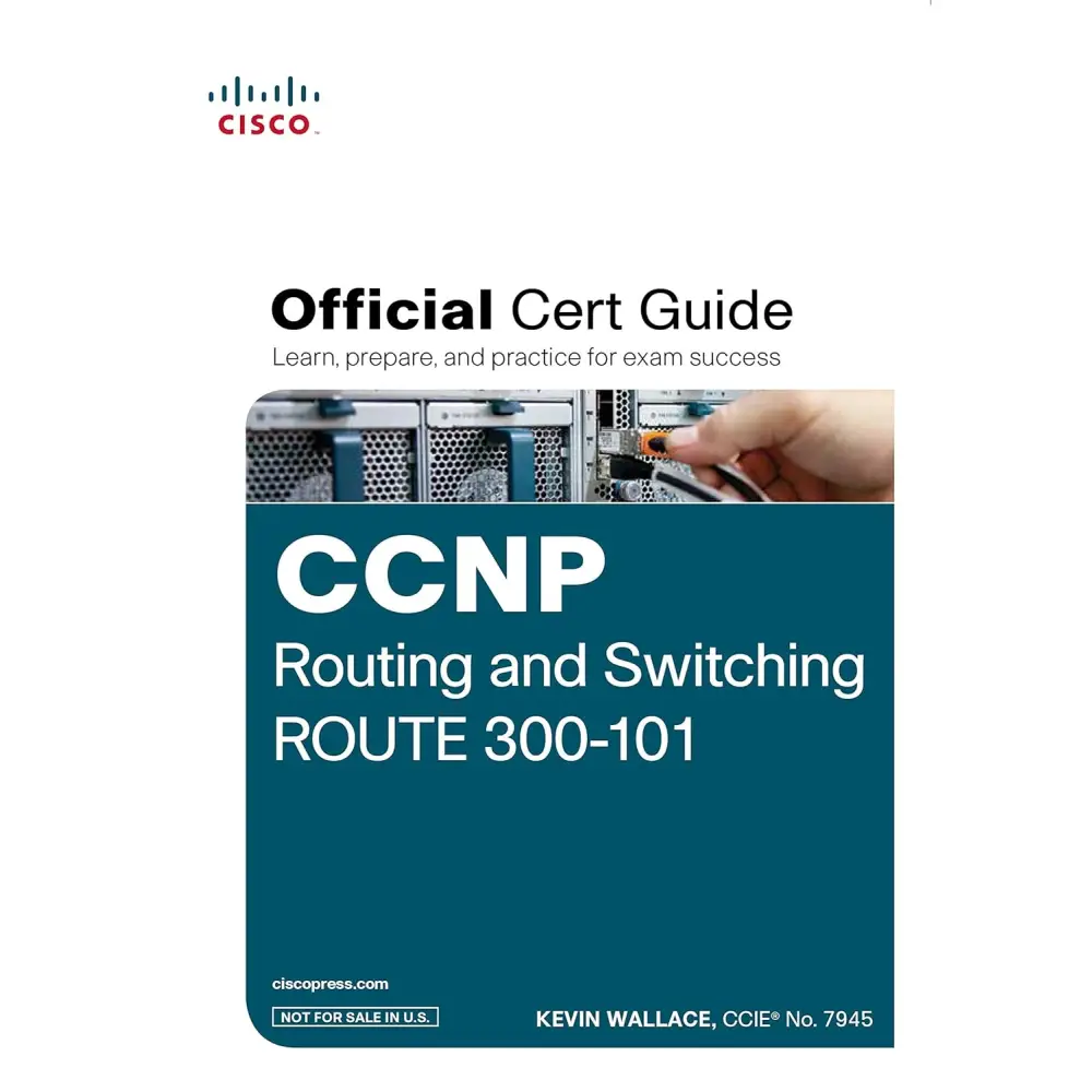 CCNP Routing and Switching ROUTE 300-101 Official Cert Guide (with DVD)