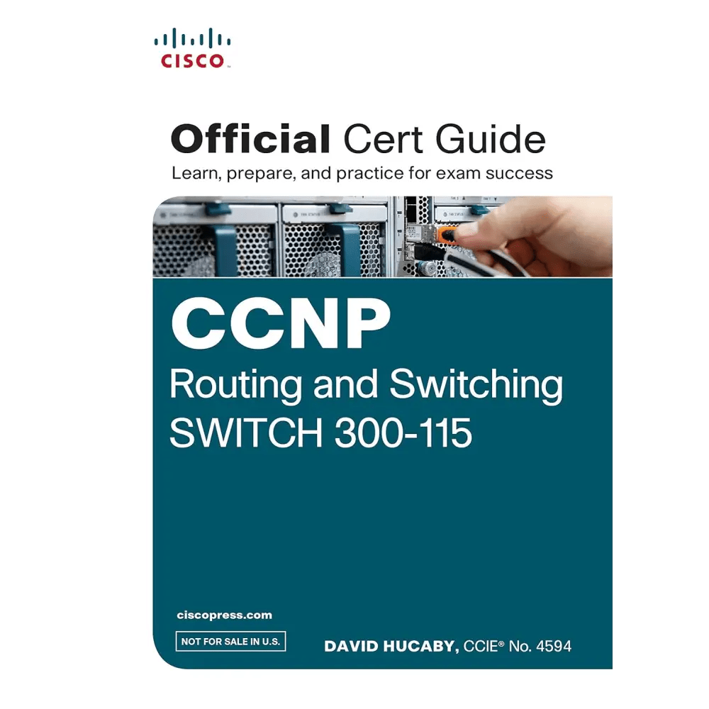Ccnp Routing and Switching Switch 300 - 115 Official Cert Guide - BOOKZONE