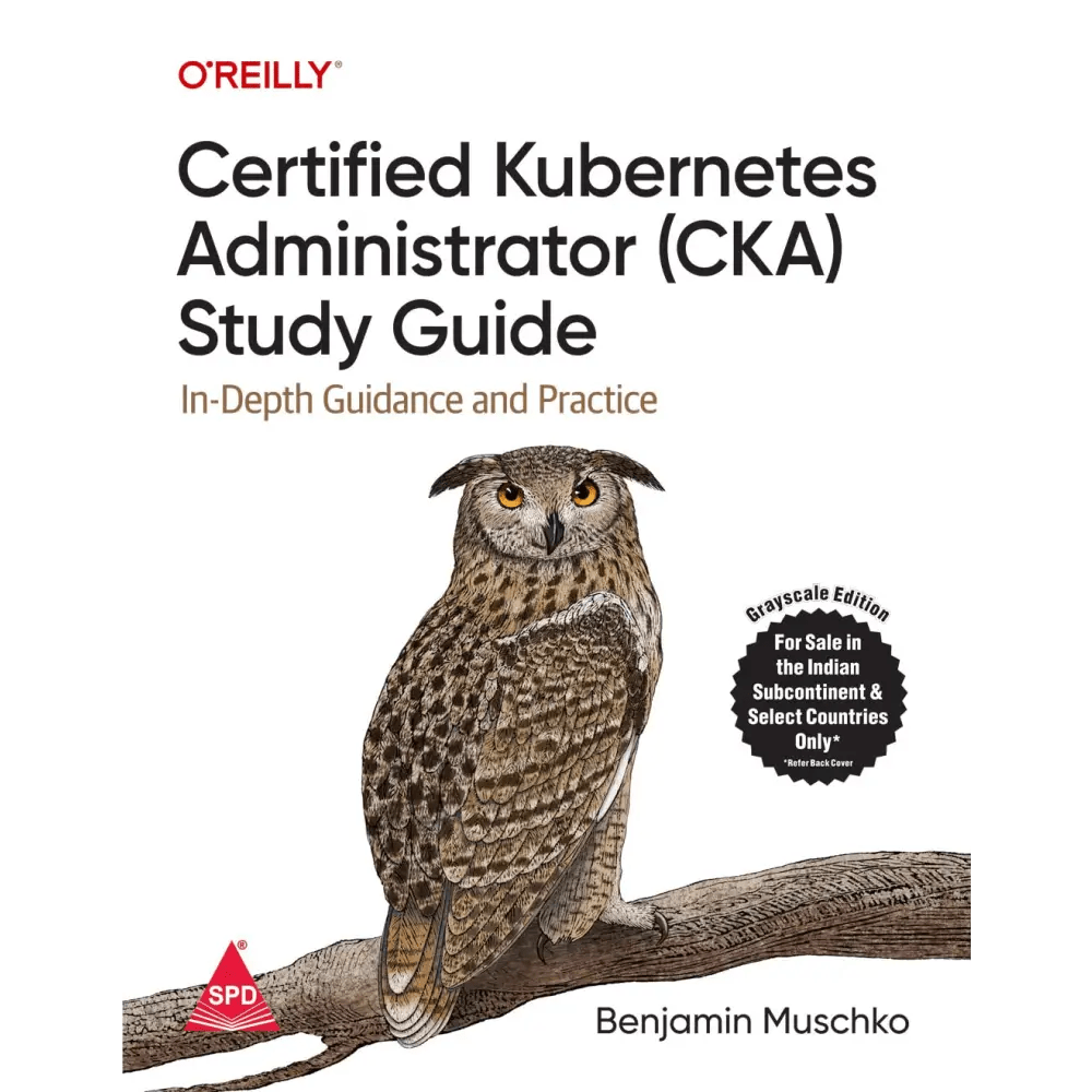 Certified Kubernetes Administrator (CKA) Study Guide - BOOKZONE