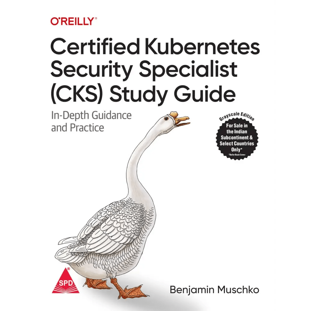 Certified Kubernetes Security Specialist (CKS) Study Guide - BOOKZONE