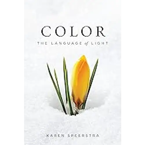 Color: The Language Of Light