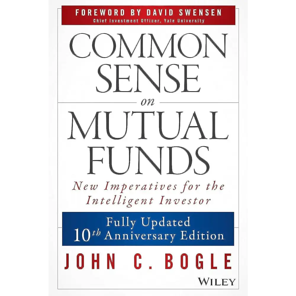 Common Sense On Mutual Funds