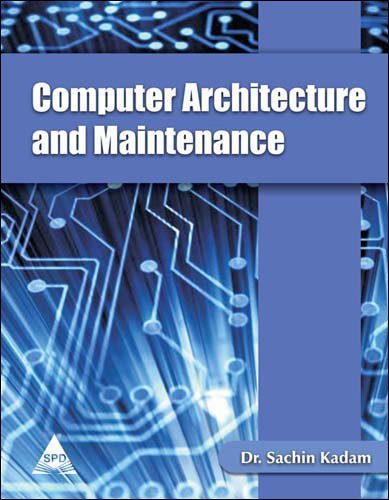 Computer Architecture and Maintenance - BOOKZONE