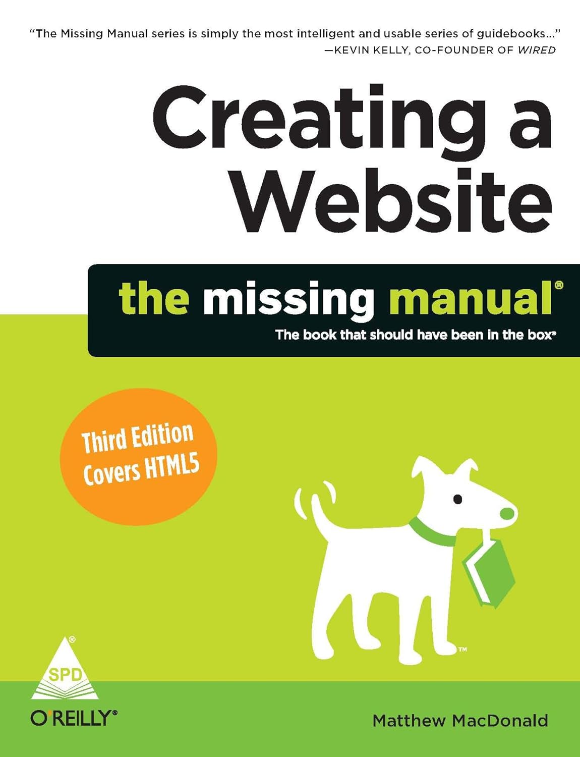 Creating A Web Site The Missing Manual, 3rd Edition - BOOKZONE