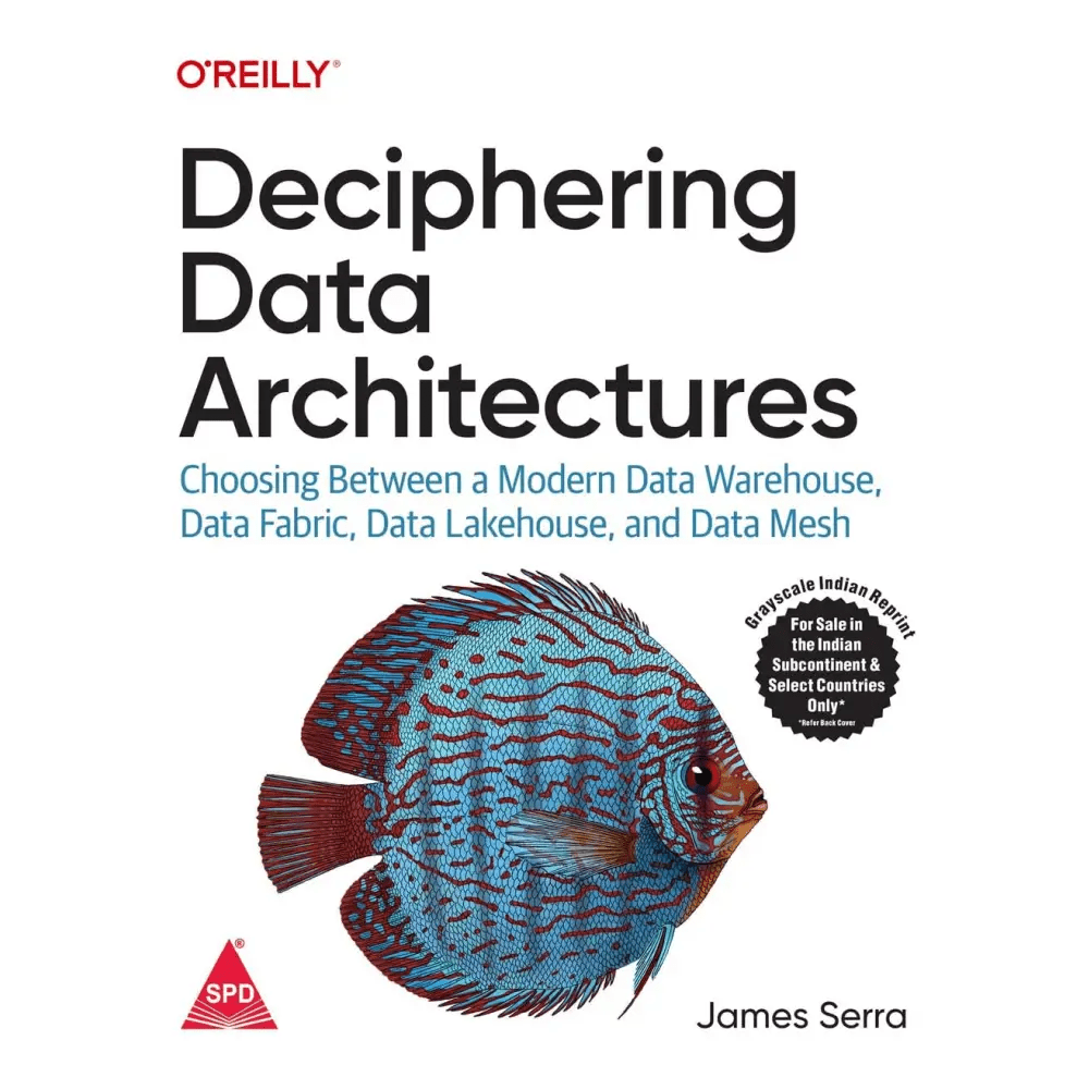 Deciphering Data Architectures (Bestseller) - BOOKZONE