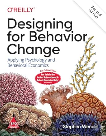 Designing for Behavior Change, 2/e (Full Colour Edition) - BOOKZONE