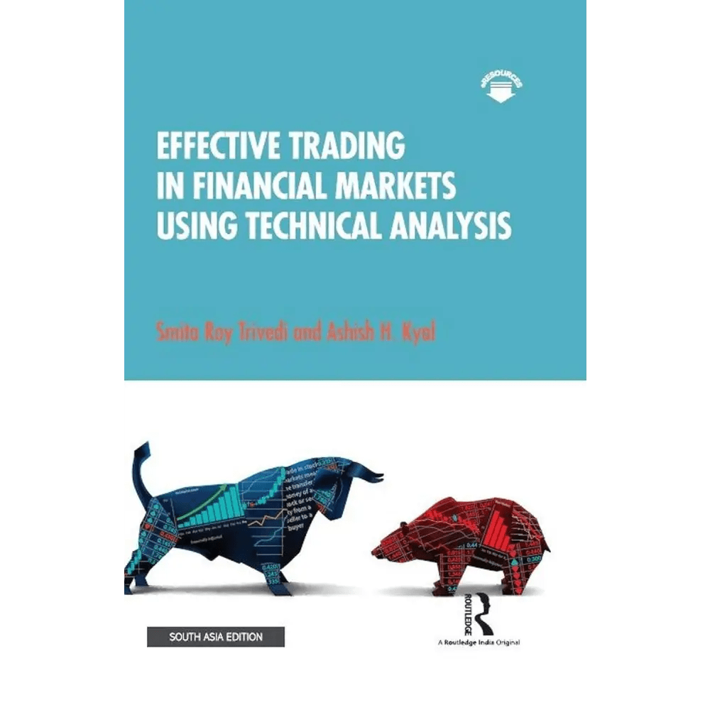 Effective Trading in Financial Markets Using Technical Analysis - BOOKZONE