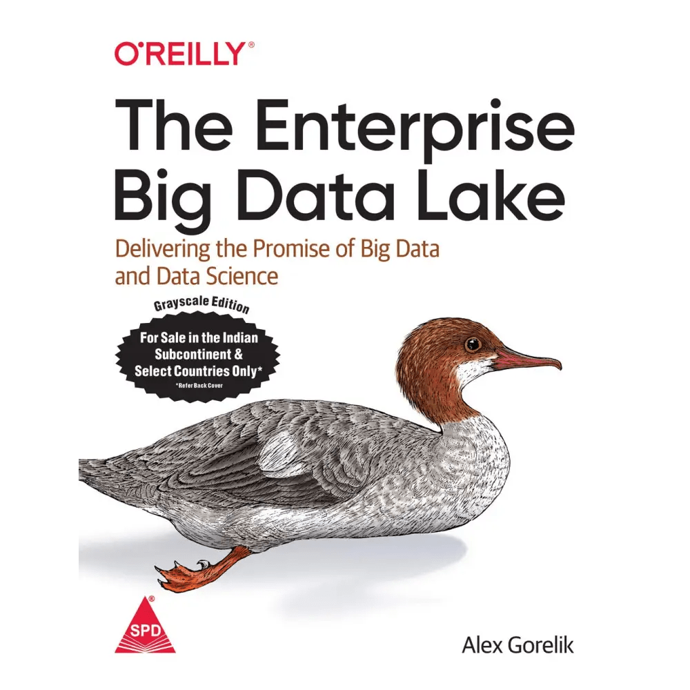 Enterprise Big Data Lake: Delivering the Promise of Big Data and Data Science (Paperback) - BOOKZONE