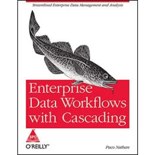 Enterprise Data Workflows with Cascading - BOOKZONE