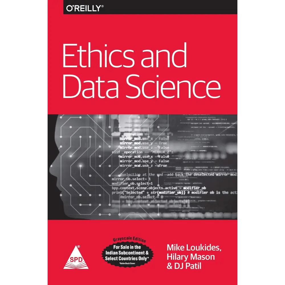 Ethics And Data Science (Bestseller) - BOOKZONE