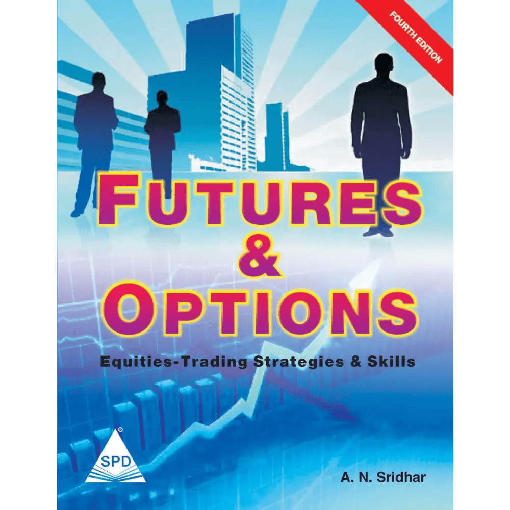 Futures and Options: Equities - Trading Strategies and Skills Vol.1,4th Edition (Paperback) - BOOKZONE