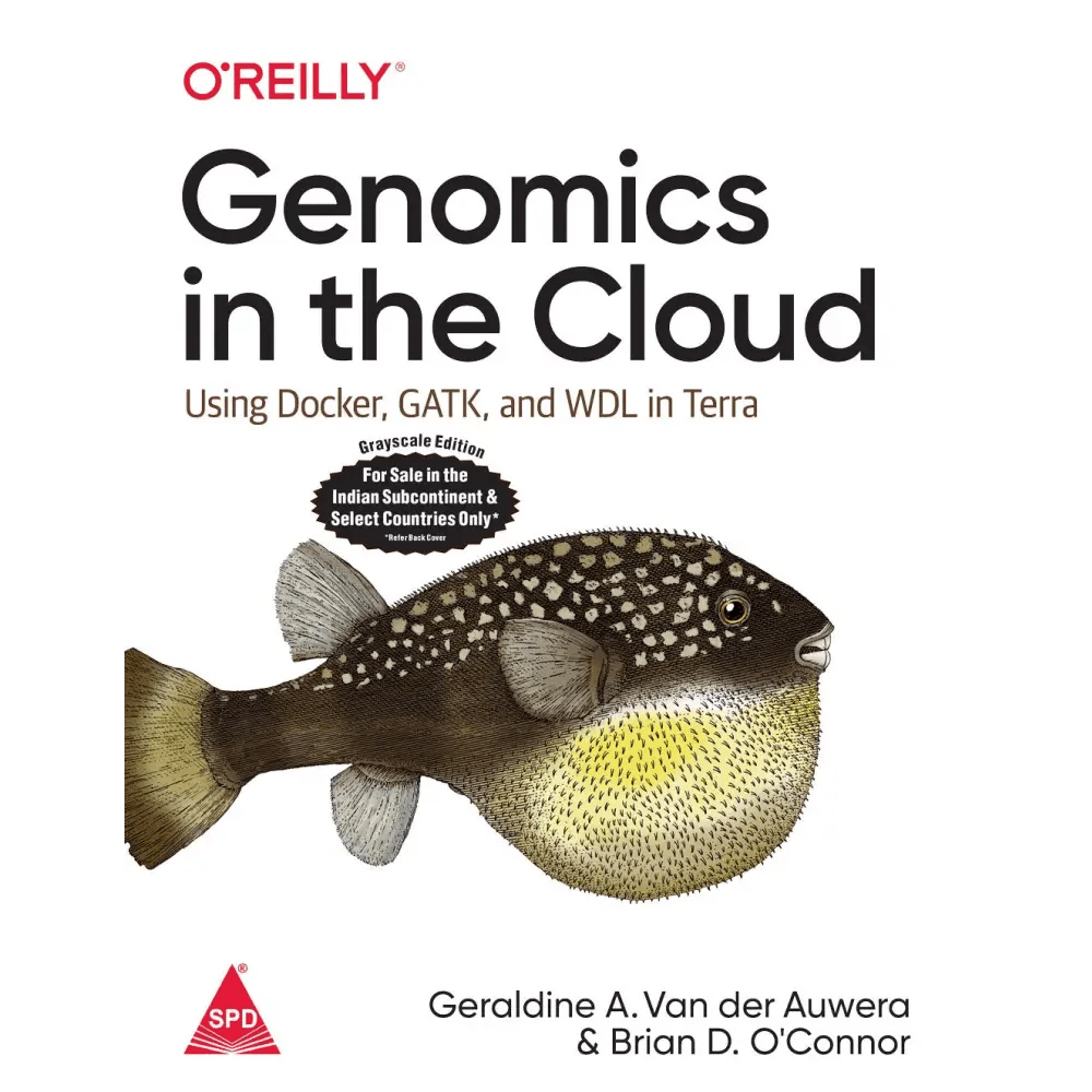 Genomics in the Cloud: Using Docker, GATK, and WDL in Terra (Paperback) - BOOKZONE
