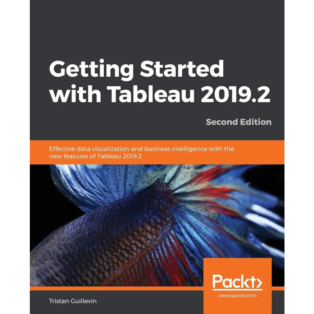 Getting Started with Tableau 2019.2, 2/e - BOOKZONE
