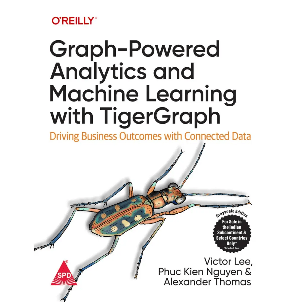 Graph - Powered Analytics and Machine Learning with TigerGraph - BOOKZONE
