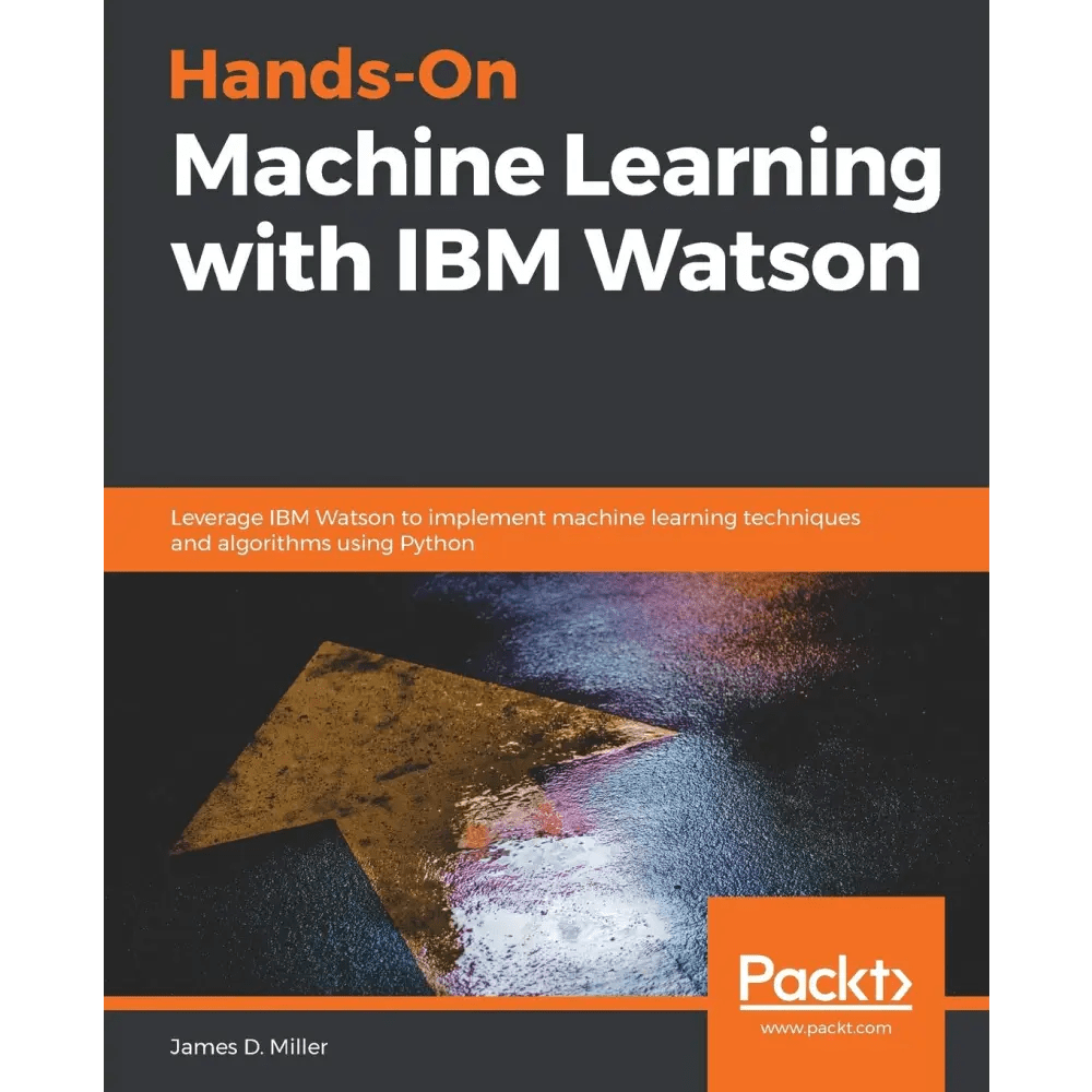 Hands - On Machine Learning with IBM Watson - BOOKZONE