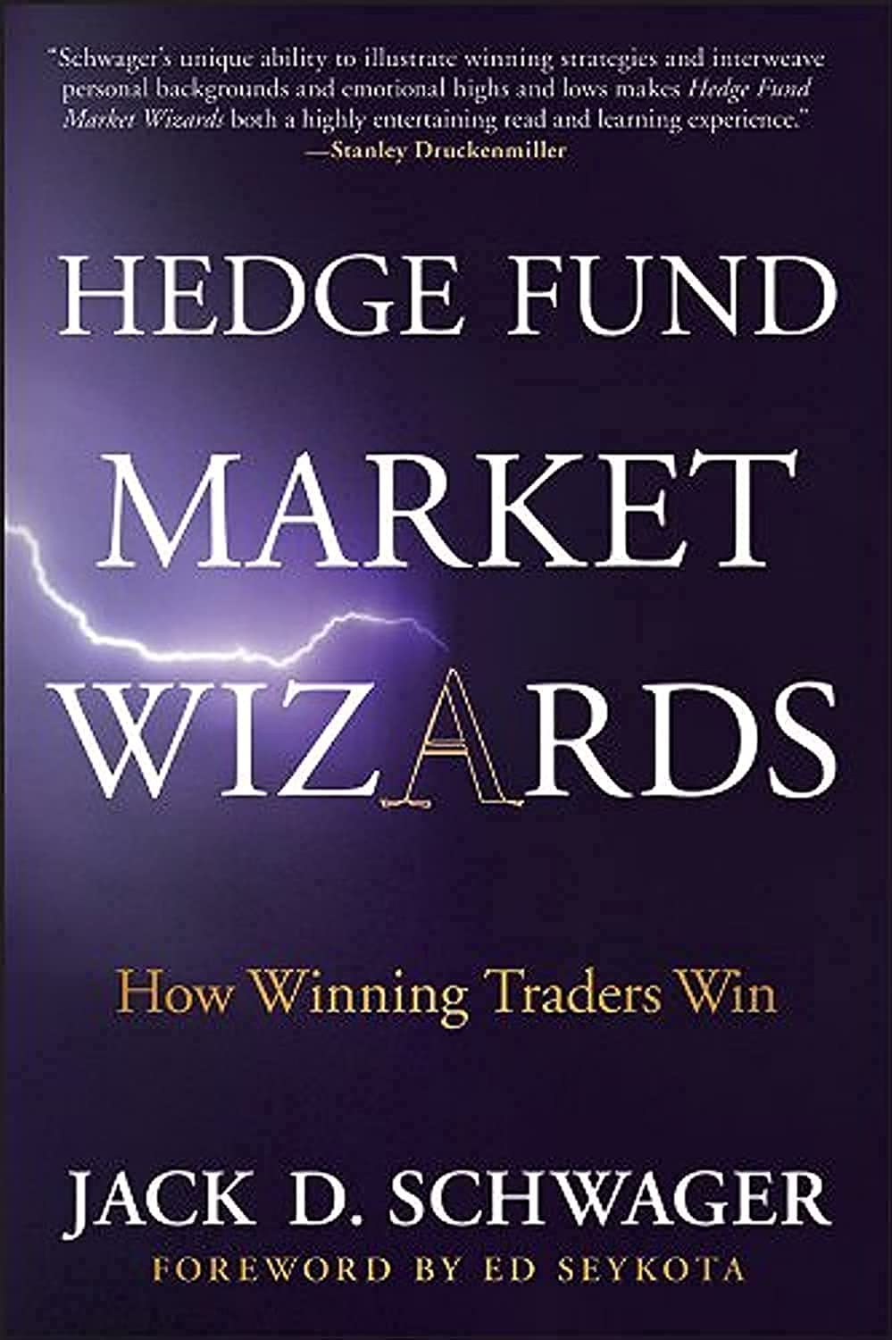 Hedge Fund Market Wizards: How Winning Traders Win - BOOKZONE