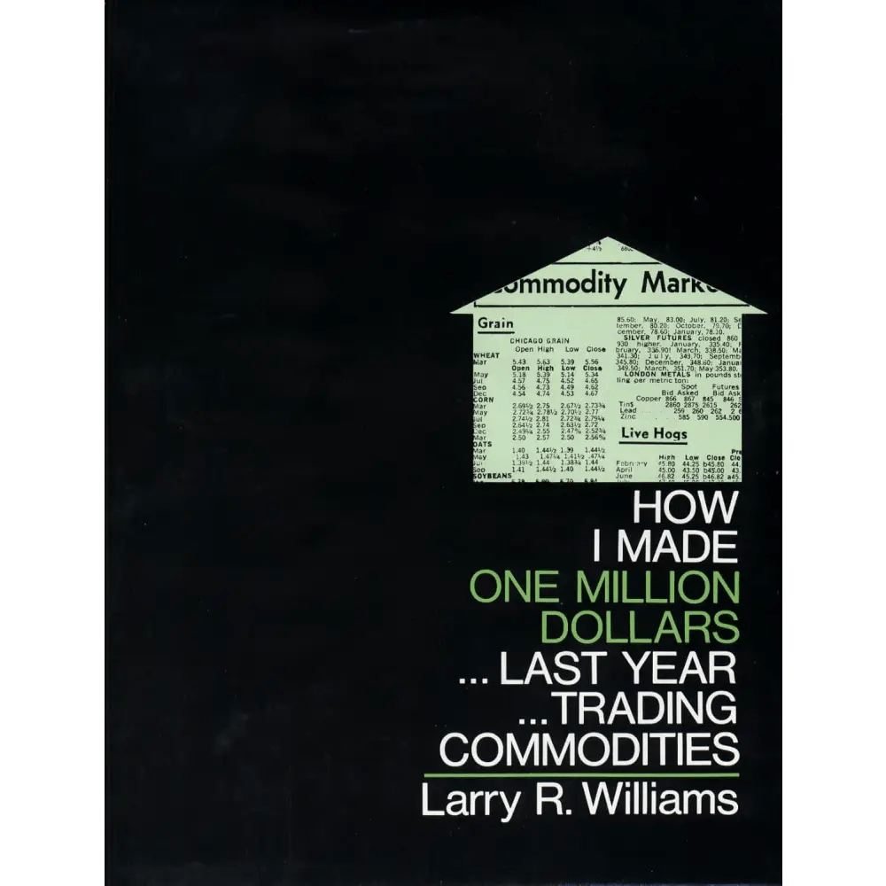 How I Made One Million Dollars Last Year Trading Commodities - BOOKZONE