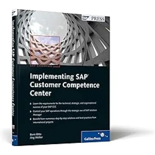 IMPLEMENTING SAP CUSTOMER COMPETENCE CENTER