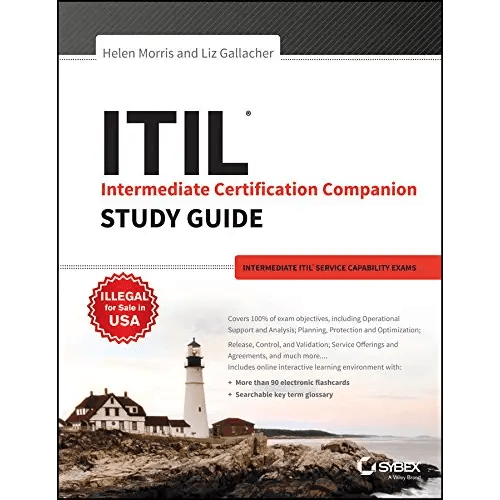 ITIL Intermediate Certification Companion Study Guide: Intermediate ITIL Service Lifecycle Exams - BOOKZONE