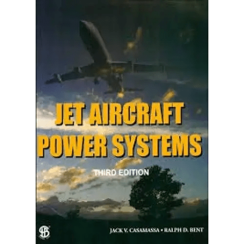 Jet Aircraft Power Systems, 3rd Edition - BOOKZONE