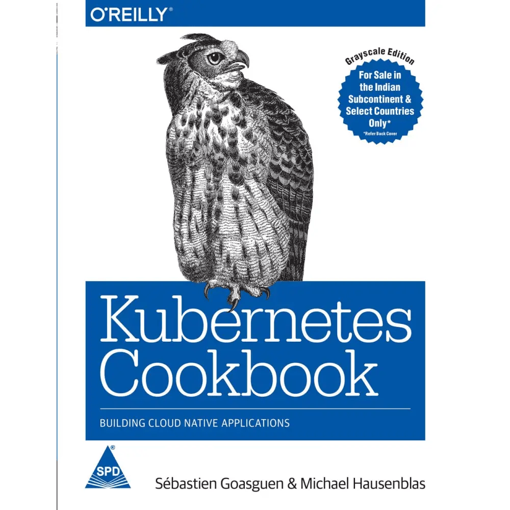 Kubernetes Cookbook: Building Cloud Native Applications - BOOKZONE