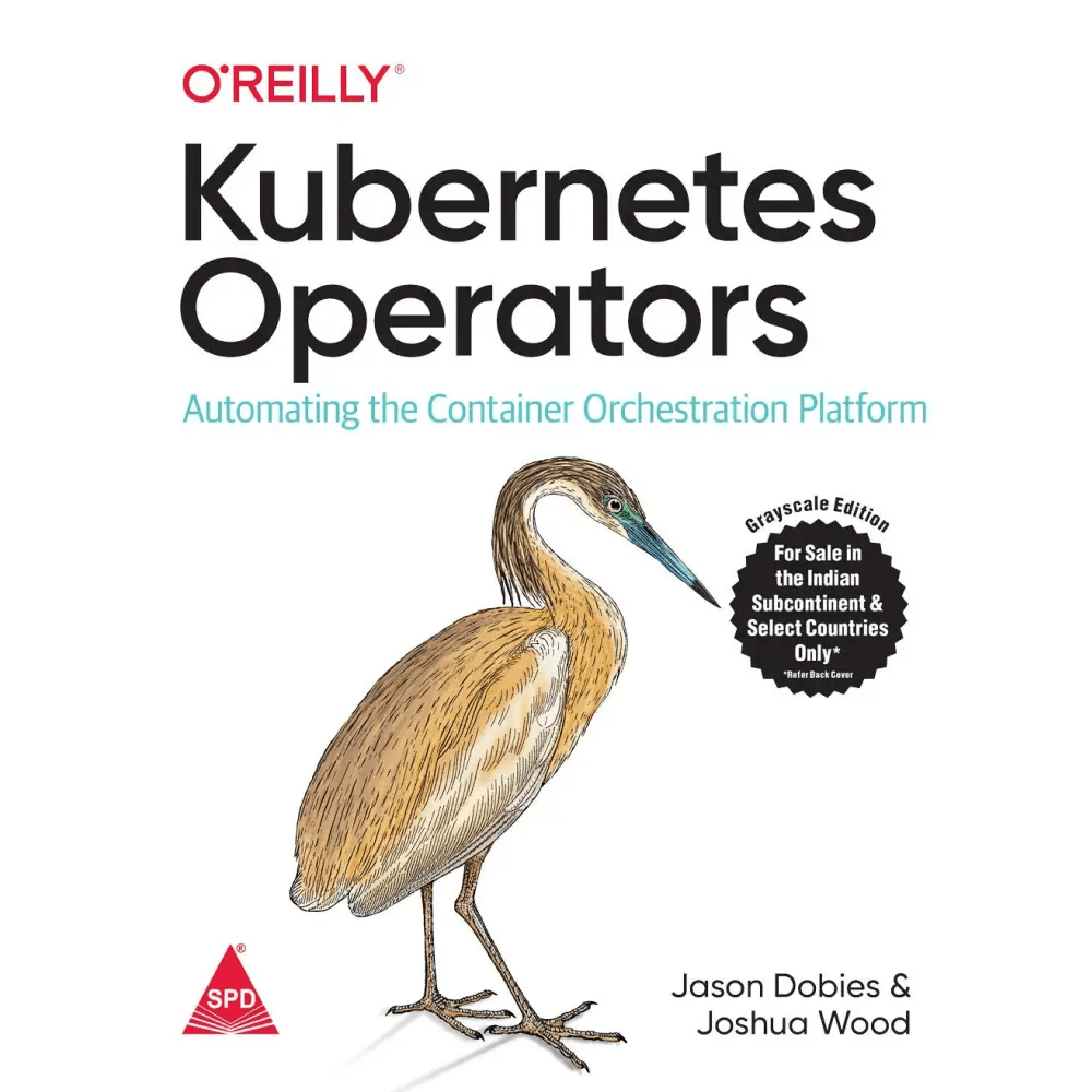 Kubernetes Operators: Automating the Container Orchestration Platform (Paperback) - BOOKZONE