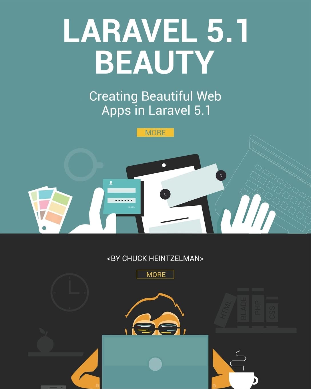 Laravel 5.1 Beauty: Creating Beautiful Web Apps in Laravel 5.1 - BOOKZONE