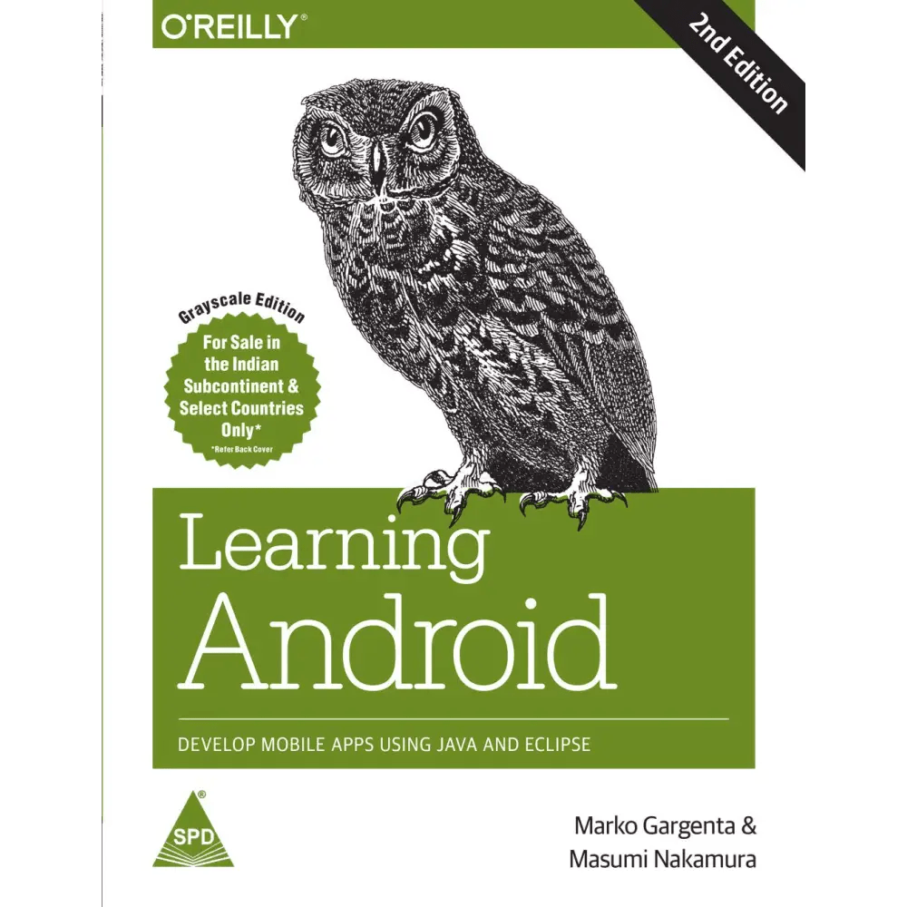 Learning Android: Develop Mobile Apps Using Java and Eclipse, 2nd Edition - BOOKZONE