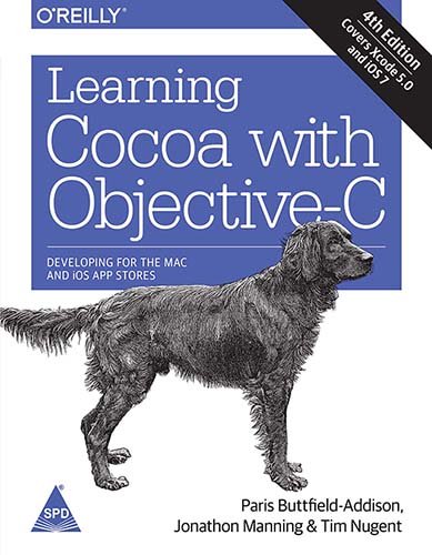 Learning Cocoa with Objective-C 4th Edition