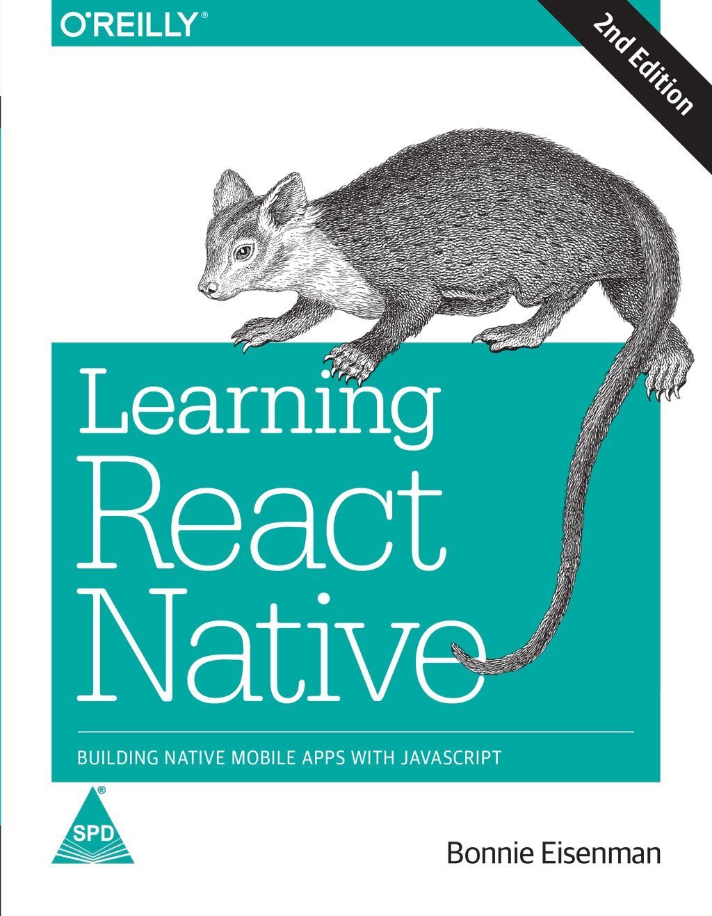 Learning React Native: Building Native Mobile Apps with JavaScript, 2/E (Paperback) - BOOKZONE